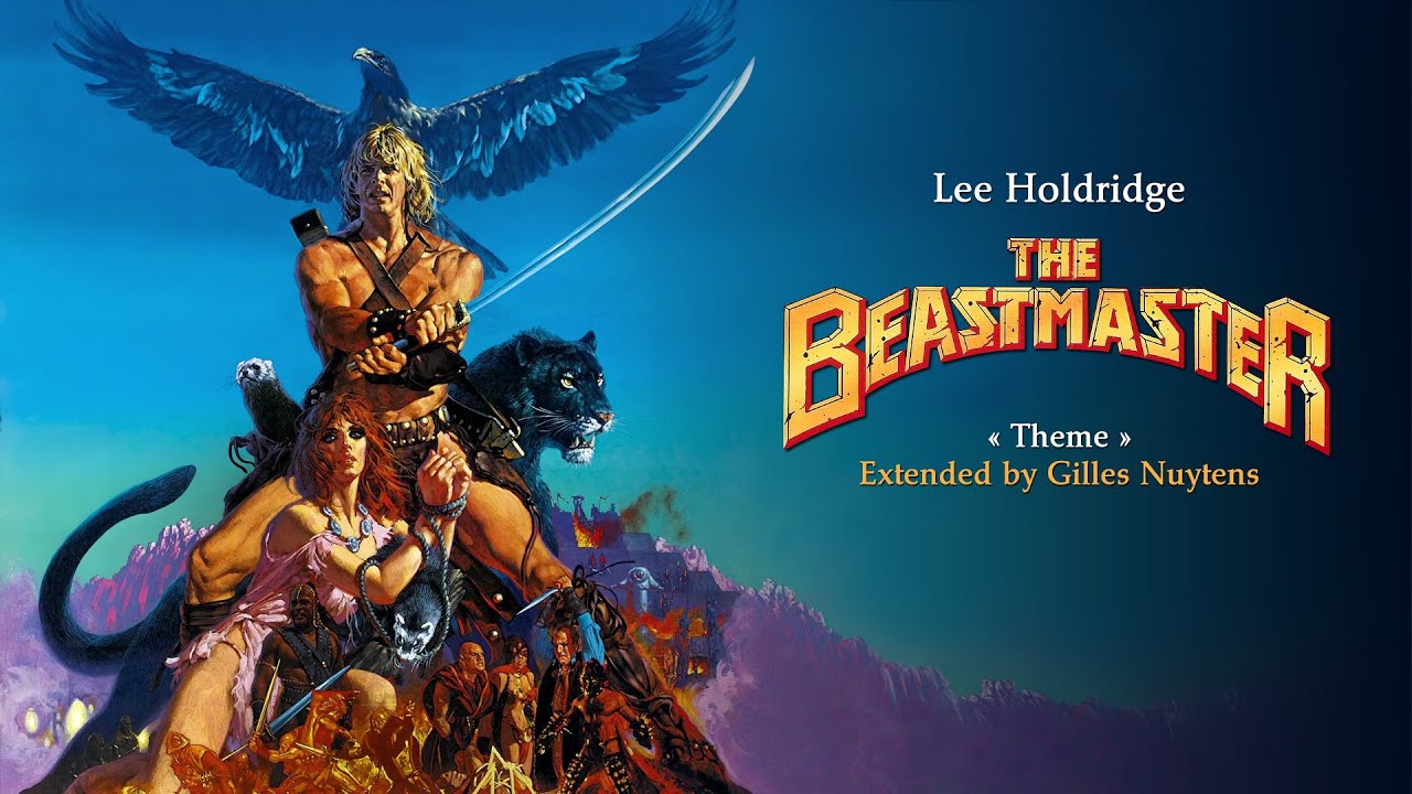 Lee Holdridge - The Beastmaster - Theme [Extended & Remastered by Gilles Nuytens]