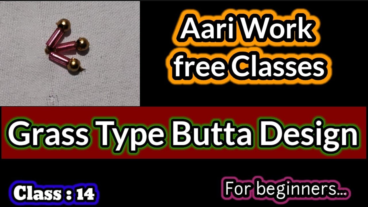 Class14:Grass Type Butta Design 