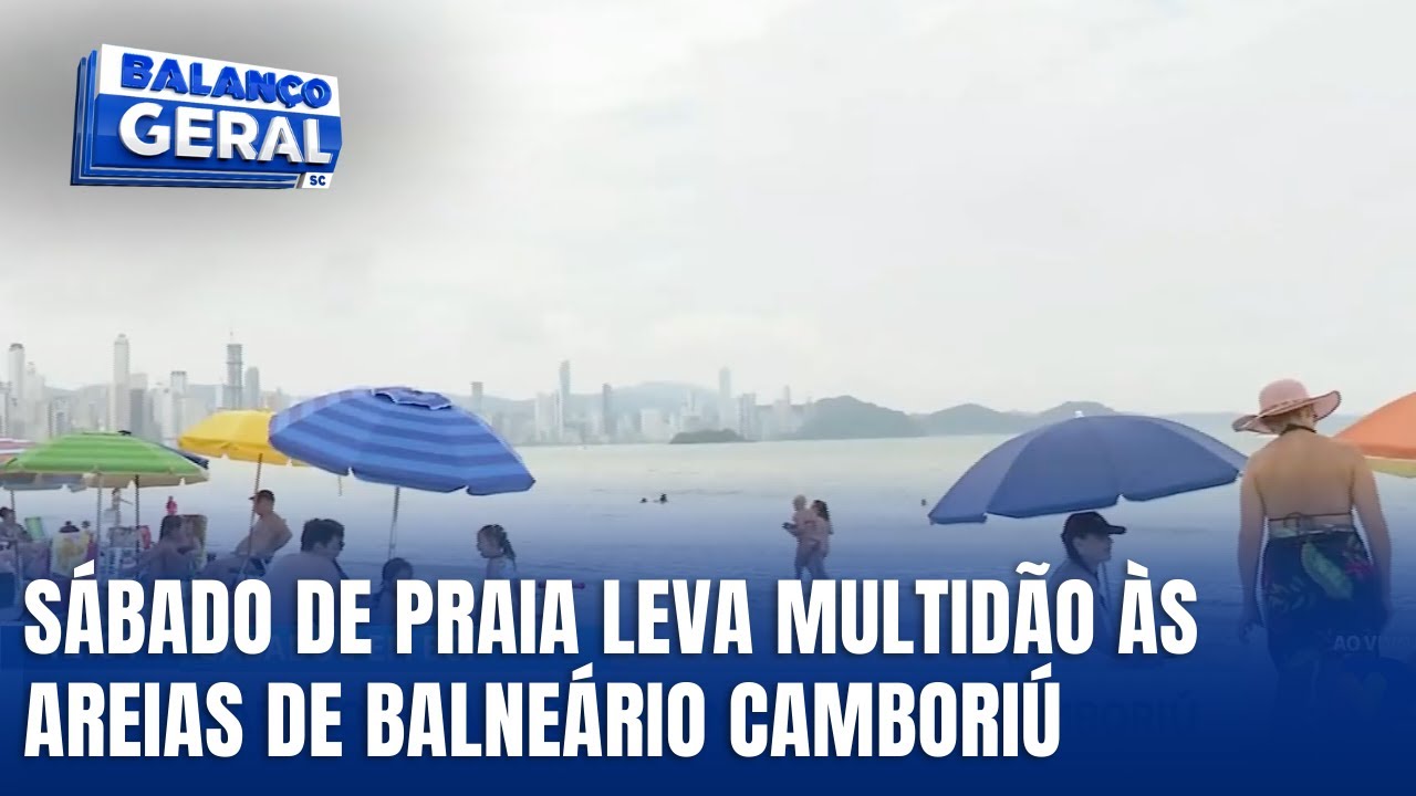 Movimento intenso marca o sábado de praia em Balneário Camboriú