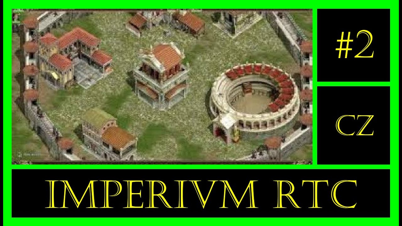 2 - Imperiální Řím - Imperivm RTC - HD Edition Great Battles of Rome - CZ (hard diff.)