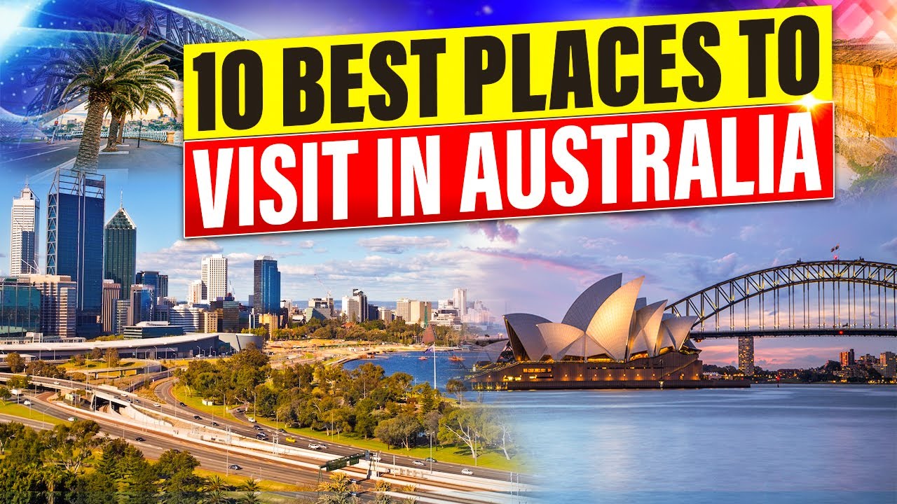 Unlock Australia's Hidden Gems: 10 Must-Visit Places - Travel Essentials