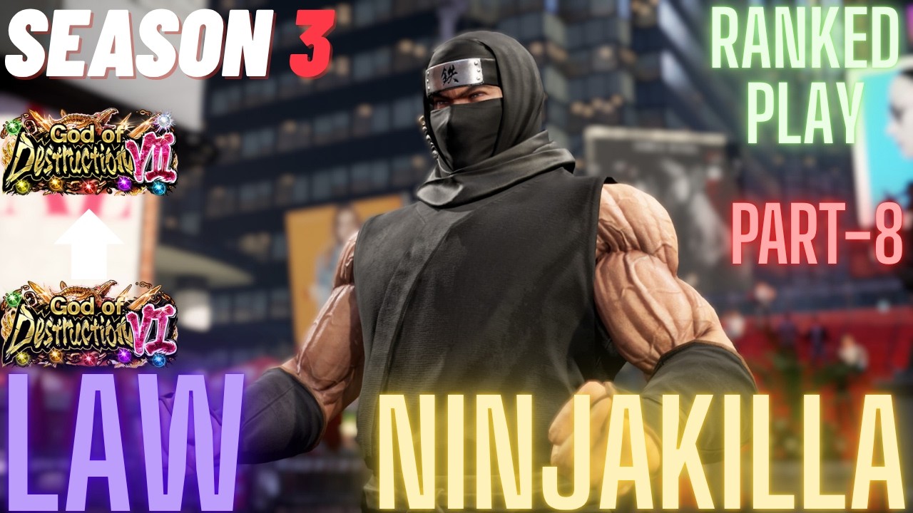 Tekken 8 | NinjaKilla (Law) God 6 To God 7 Part-8 Ranked Match