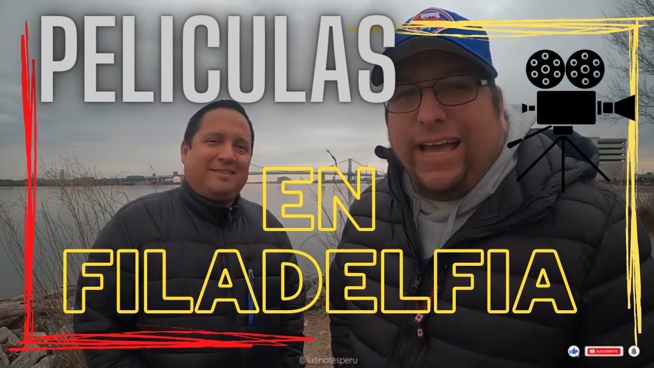 PELICULAS que se FILMARON en FILADELFIA, PELICULAS FAMOSAS