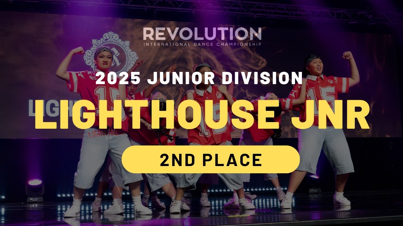 (2ND PLACE) LIGHTOUSE JNR | JUNIOR DIVISION | REVOLUTION 2025