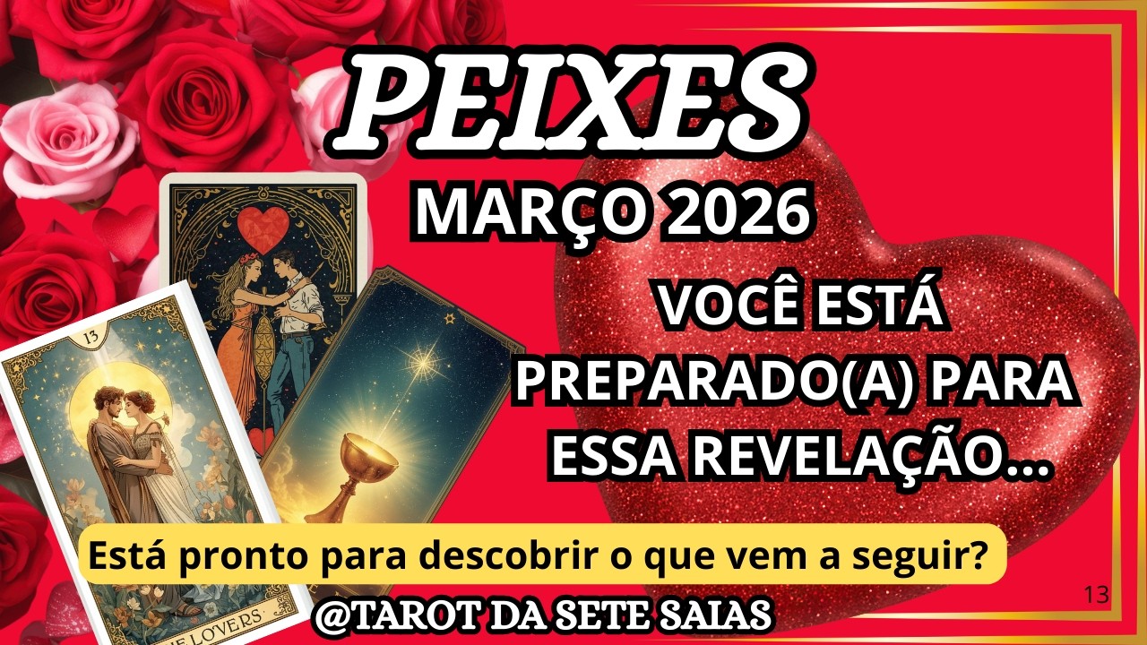 💕PEIXES💞O AMOR PODE ESTAR BEM NA SUA FRENTE 💖ELA(E) DEMONSTRA SINAIS ...MAIS VOCÊ NÃO PERCEBE...