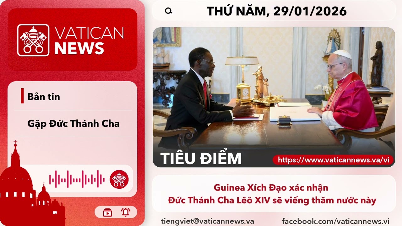 Radio thứ năm 29/01/2026 - Vatican News Tiếng Việt