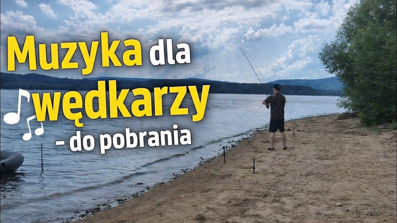 Muzyka wędkarzy do pobrania #wędkarstwo #karpiarstwo #muzyka ##hit #łowieniekarpia 