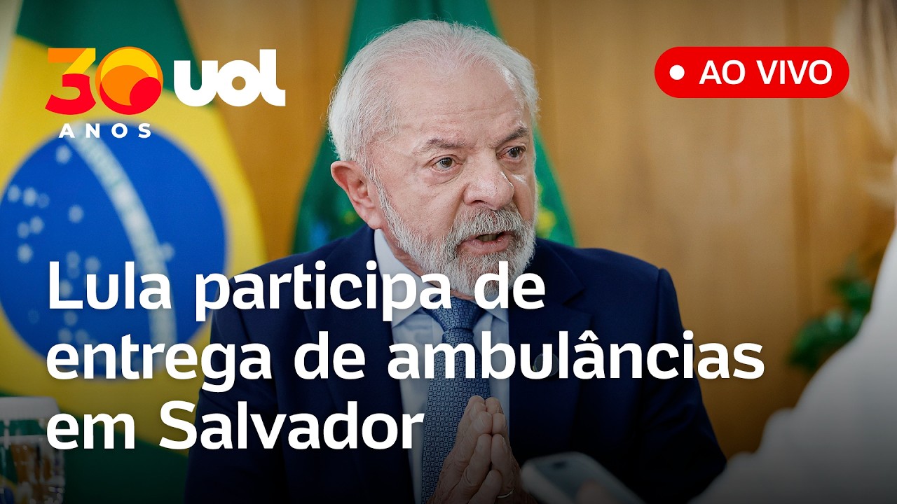 Lula entrega novas ambulâncias do Samu e Equipamentos de Saúde em Salvador; veja ao vivo