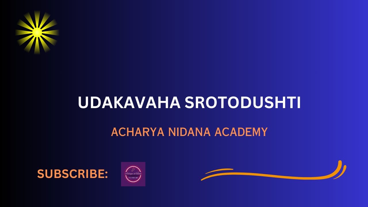Udakavaha Srotodushti