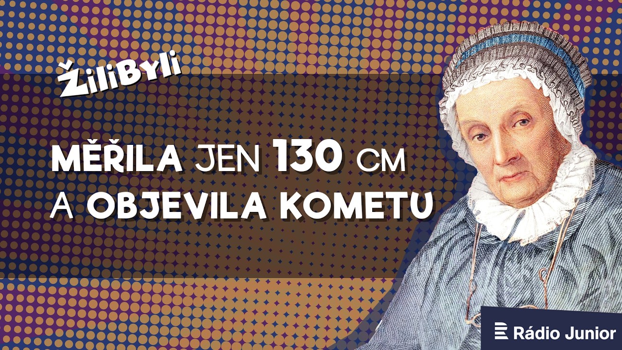 Měřila 130 cm a moc se od ní nečekalo. Caroline Herschelová objevila několik  komet