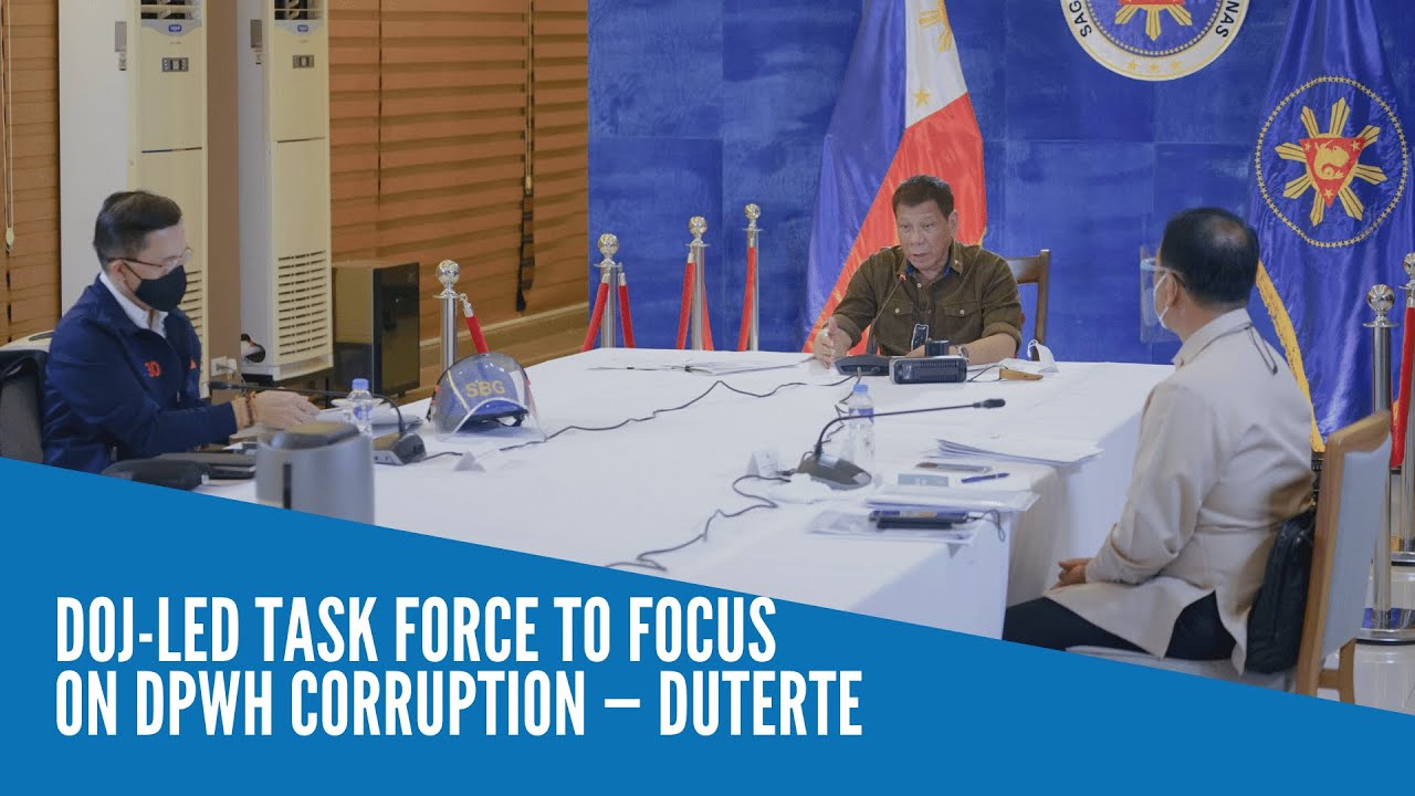 DOJ-led task force to focus on DPWH corruption — Duterte