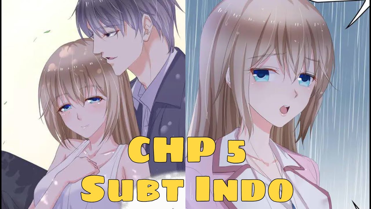 Komik Romantis - Wanita bermuka dua || CHP 5 Subt Indo