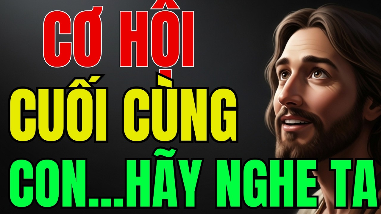 🔴CHÚA PHÁN BẠN CHỈ CÒN RẤT ÍT THỜI GIAN! | Chúa Dẫn Lối Bạn