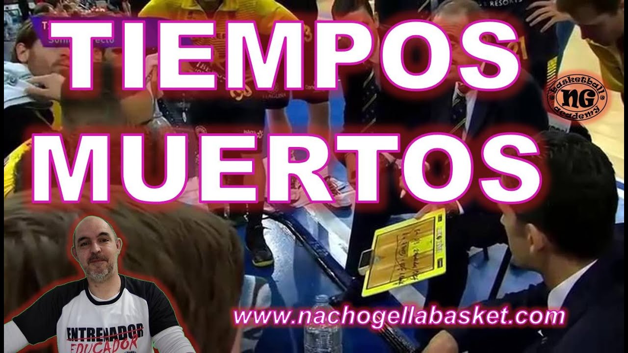 GESTIÓN DE LOS TIEMPOS MUERTOS BALONCESTO