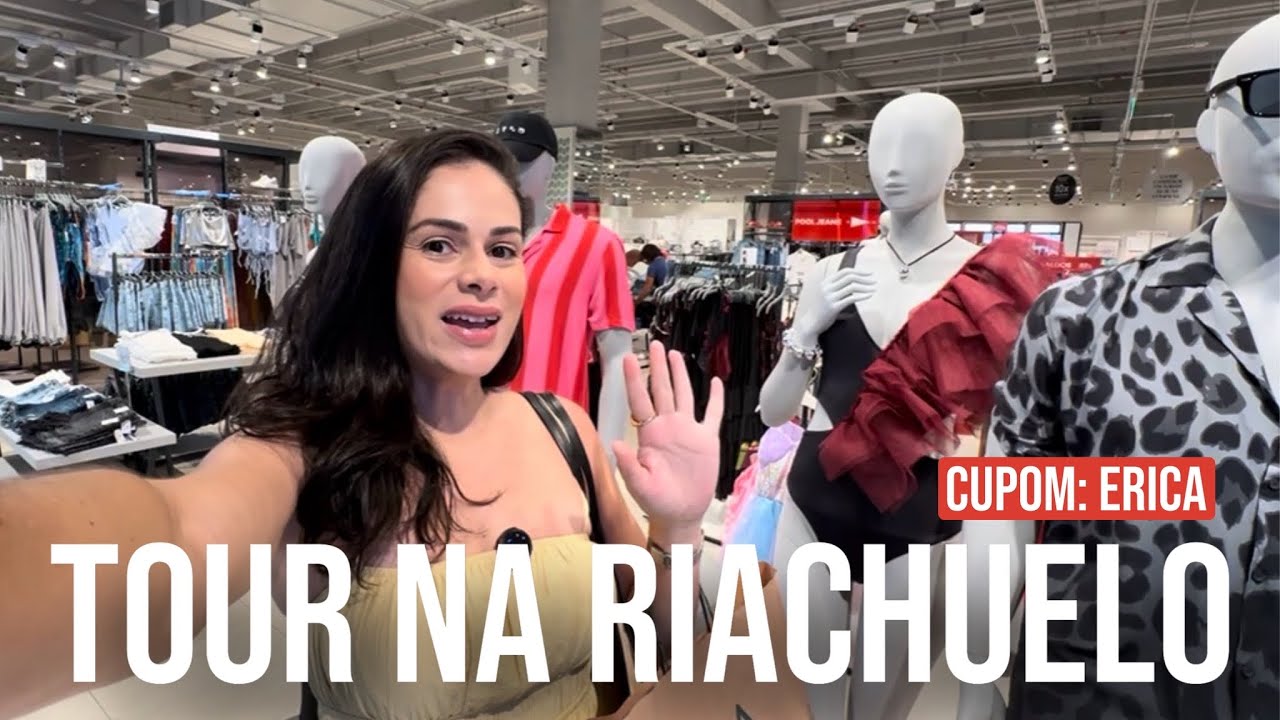 TOUR NA RIACHUELO | MODA PRAIA, CARNAVAL e NOVIDADES 15% off cupom: ERICA
