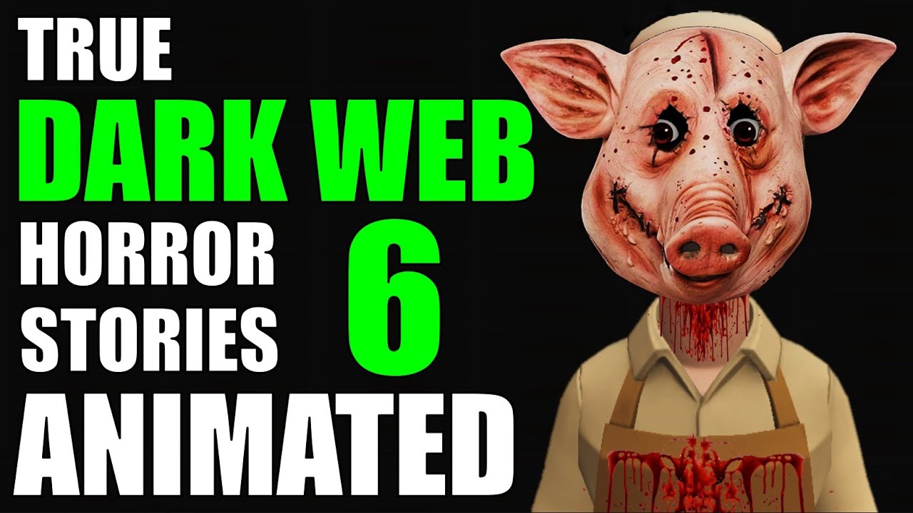 ИСТИННЫЕ ИСТОРИИ УЖАСОВ DARK WEB 6 АНИМИРОВАННЫХ