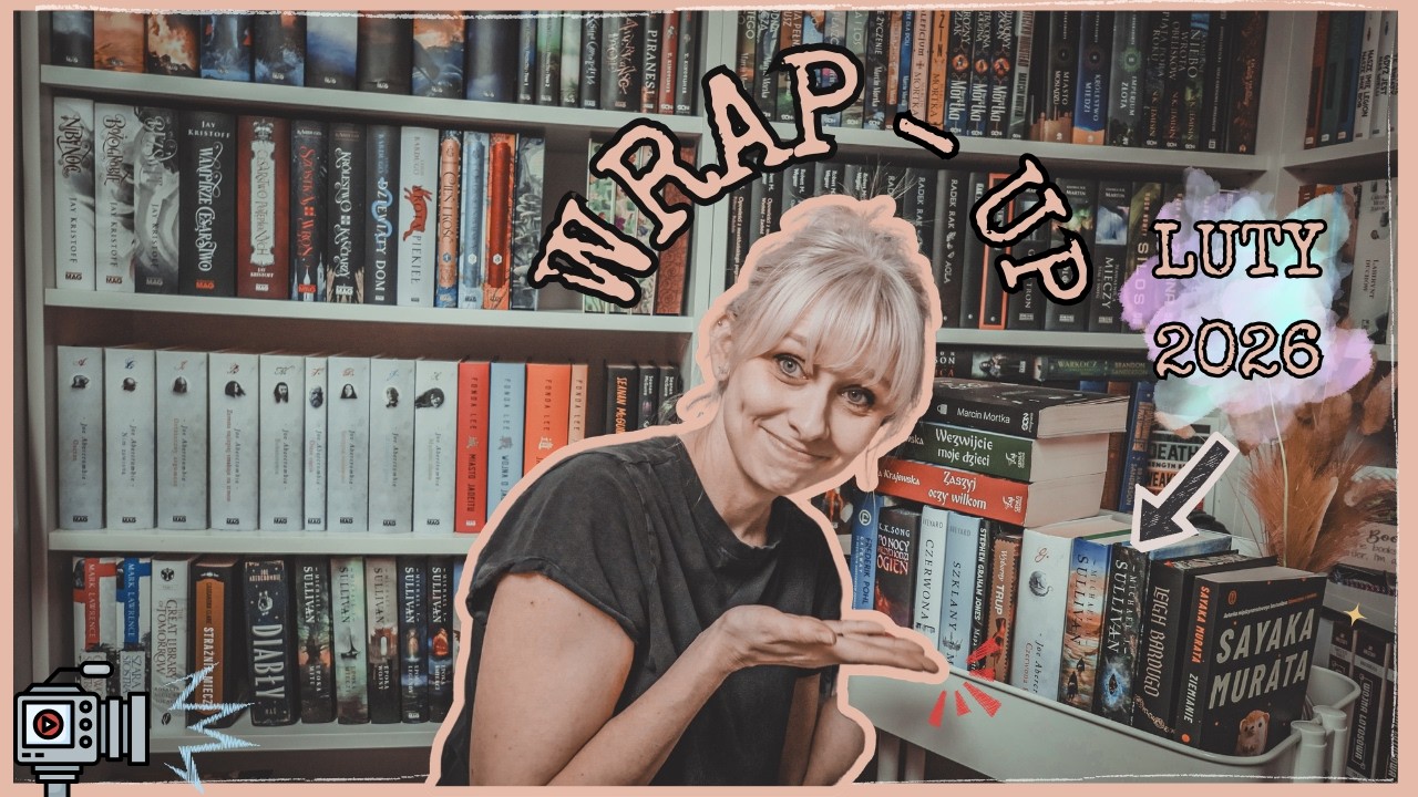 WRAP -UP 📖 Luty 2026 🦖😻 podsumowanie czytelnicze miesiąca 😍najlepsze i najgorsze książki w miesiącu📚