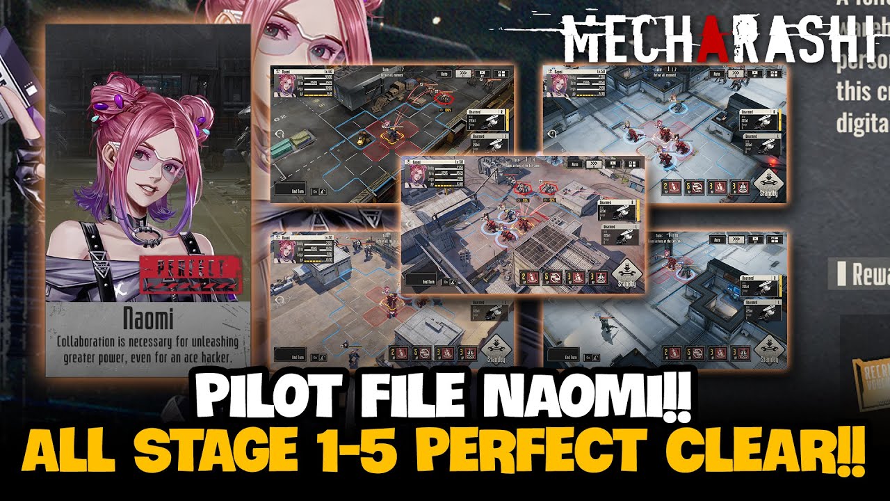 PILOT FILE NAOMI ALL STAGE 1-5 PERFECT COMPLETE!! | Mecharashi