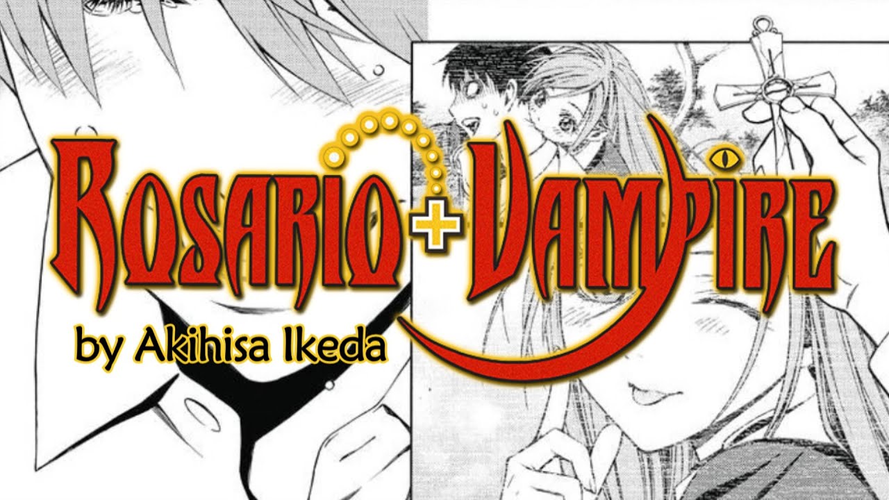 Rosario + Vampire Manga Retrospective (Part 3) – Tyleronhiscomputer