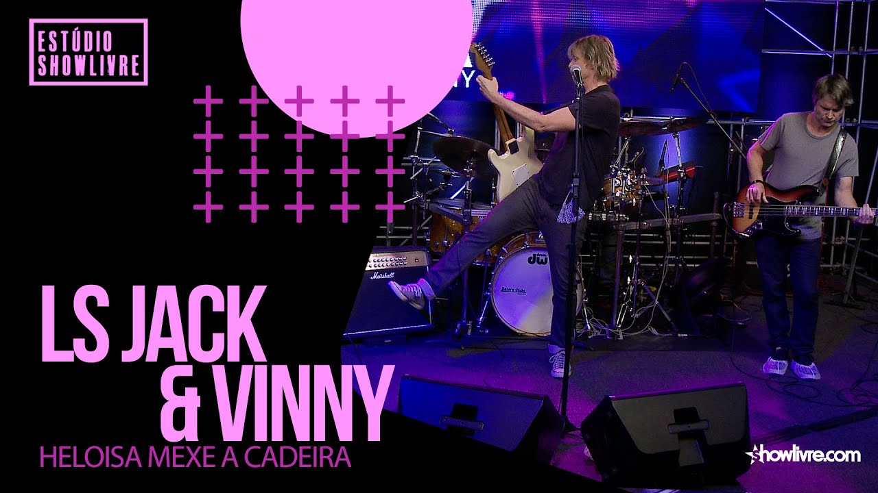 LS Jack & Vinny - Heloisa Mexe A Cadeira - Ao Vivo no Estúdio Showlivre 2020