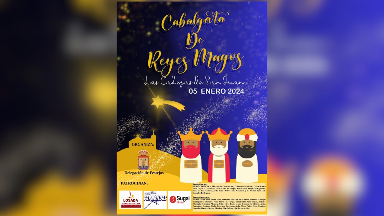 CABALGATA DE REYES MAGOS LAS CABEZAS DE SAN JUAN 2024 (05.01.2024)