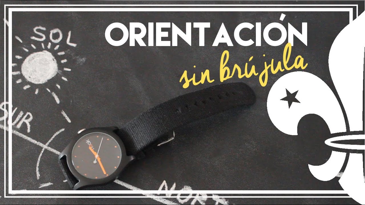 Orientación sin brújula | Un Scout