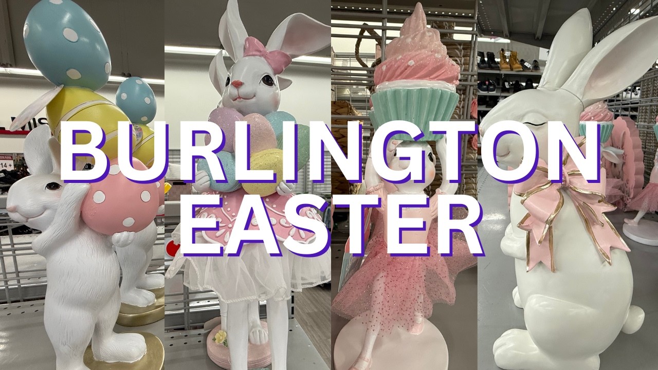 Burlington Easter Finds You'll Want to Fill Your Basket! | 2026