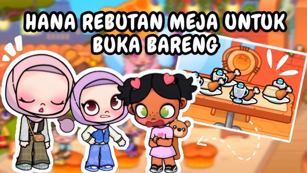 Game Pazu Avatar World | Hana Rebutan Meja Untuk Buka Bareng
