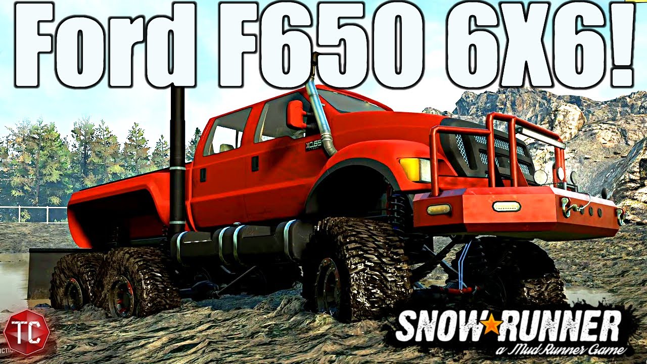 SnowRunner: Ford F650 6X6! THE ULTIMATE SCOUT