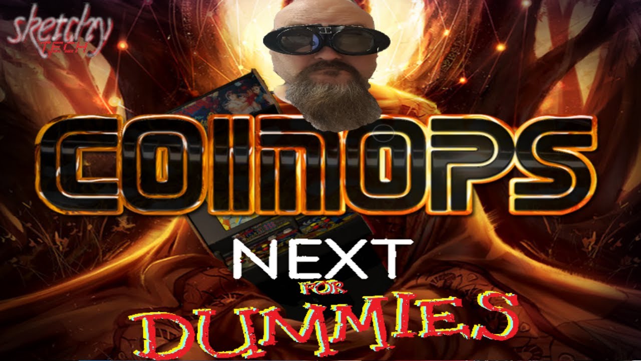 CoinOPS Next For Dummies - Sketchy Tech