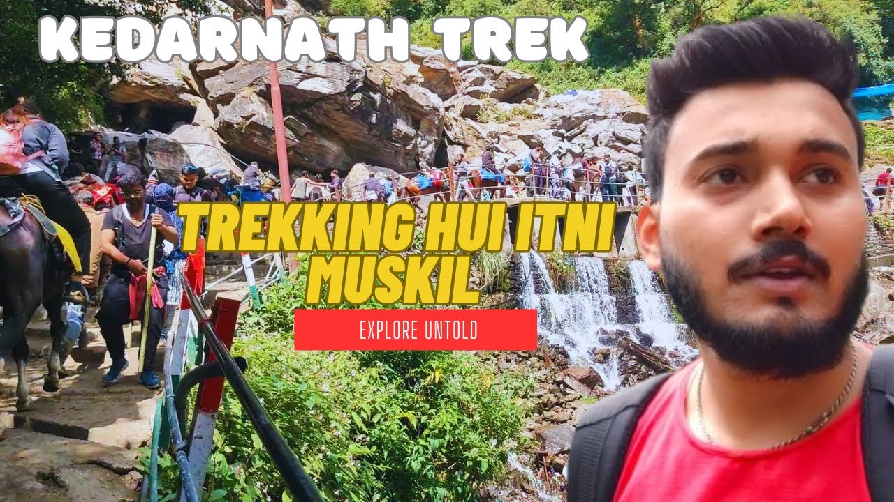Kedarnath Tour | Kedarnath trek | Kedarnath Bhim shila | Kedarnath Yatra vlog | Explore Untold