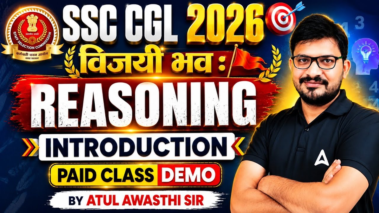 SSC CGL 2026 | SSC CGL Reasoning Classes 2026 | Reasoning Introduction | Demo Class | By Atul Sir