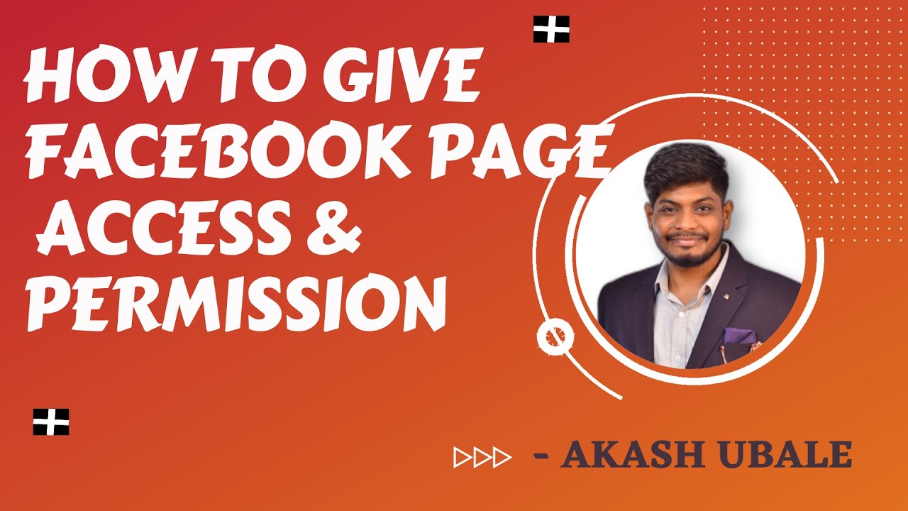 How To Give Facebook Page Access and Permission ✅