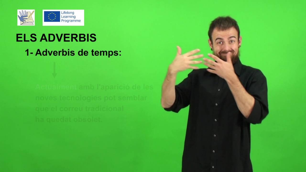 DEAFLI LSC- Adverbis 2. Temps