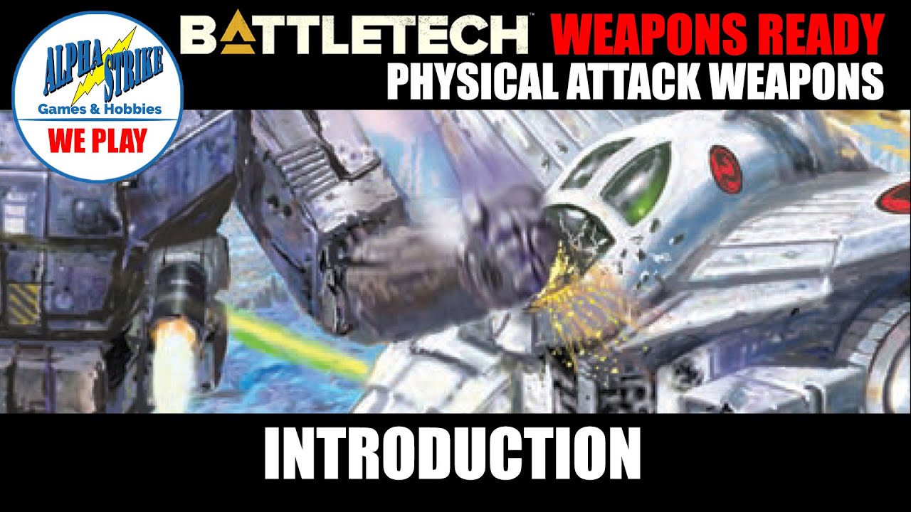 How to Play BattleTech: Introduction To Physical Attacks