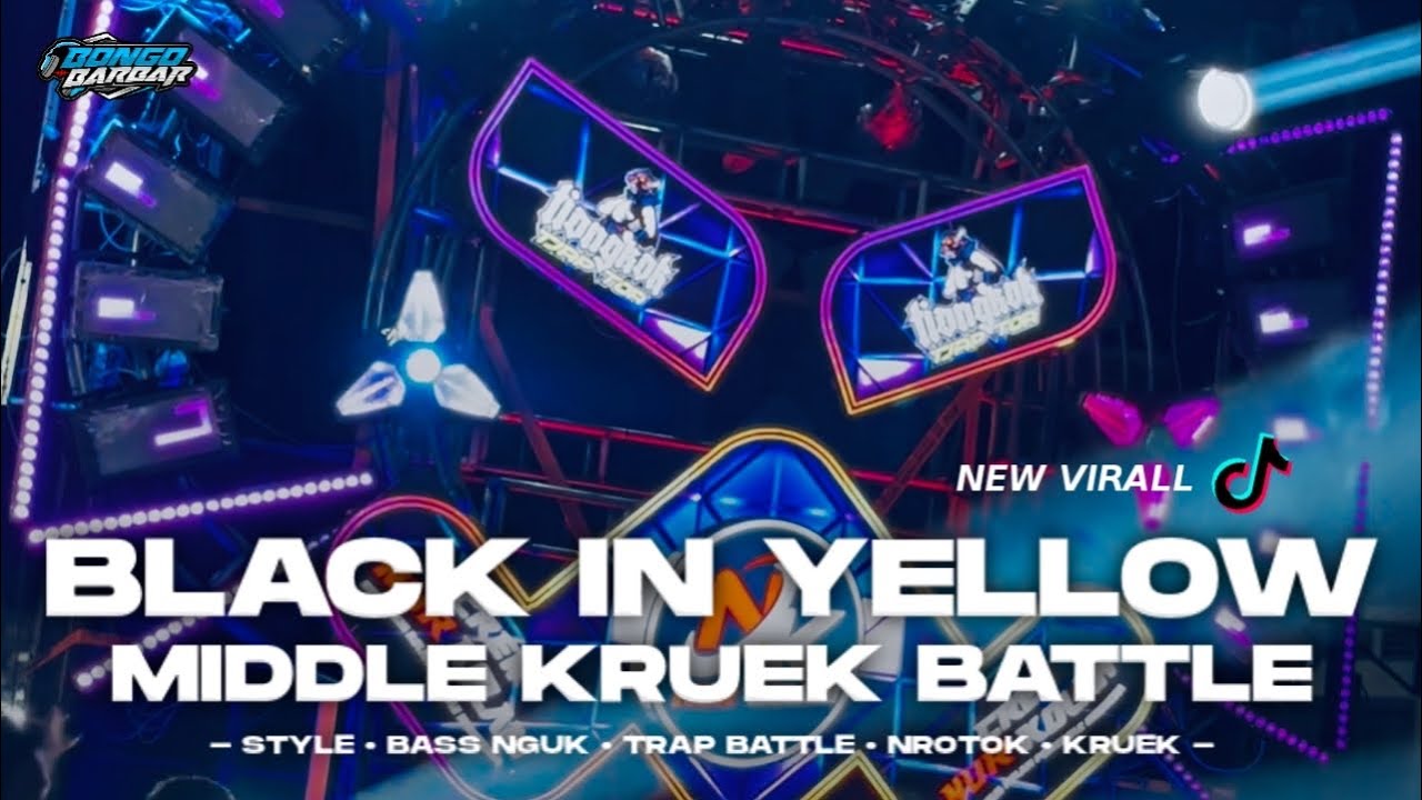 DJ BLACK AND YELLOW TRAP BATTLE SIMBOL PERKASA X SPARTA TEAM MIDDLE KRUEK • BONGOBARBAR