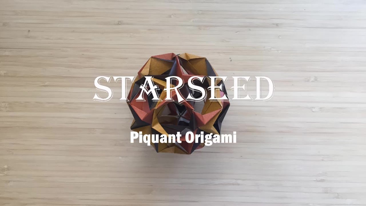 Starseed | Piquant Origami [Kusudama]