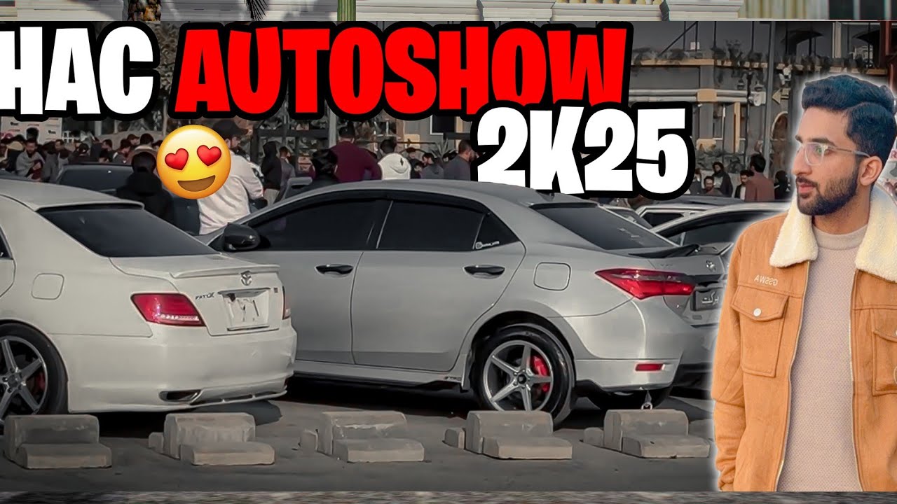 HAC AUTOSHOW 2K25🔥JOYLAND RAWALPINDI❤