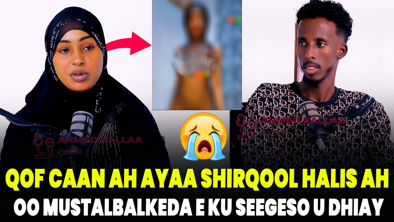 QOF CAAN AH AYAA SHIRQOOL HALIS AH U SAMEYAY INUU MUQAL QAWAN KA DUUBO KADIBNA KU RAKATEEYO AYUU.…..
