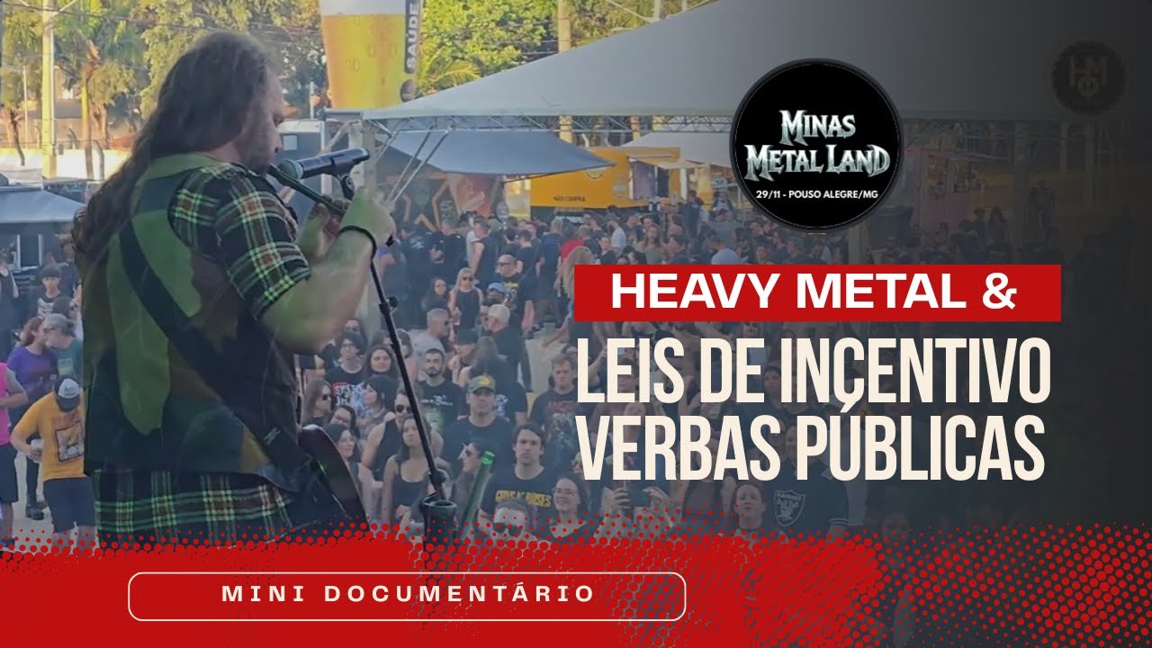 LEIS DE INCENTIVO & VERBA P&Uacute;BLICA NO MINAS METAL LAND - MINI DOCUMENT&Aacute;RIO