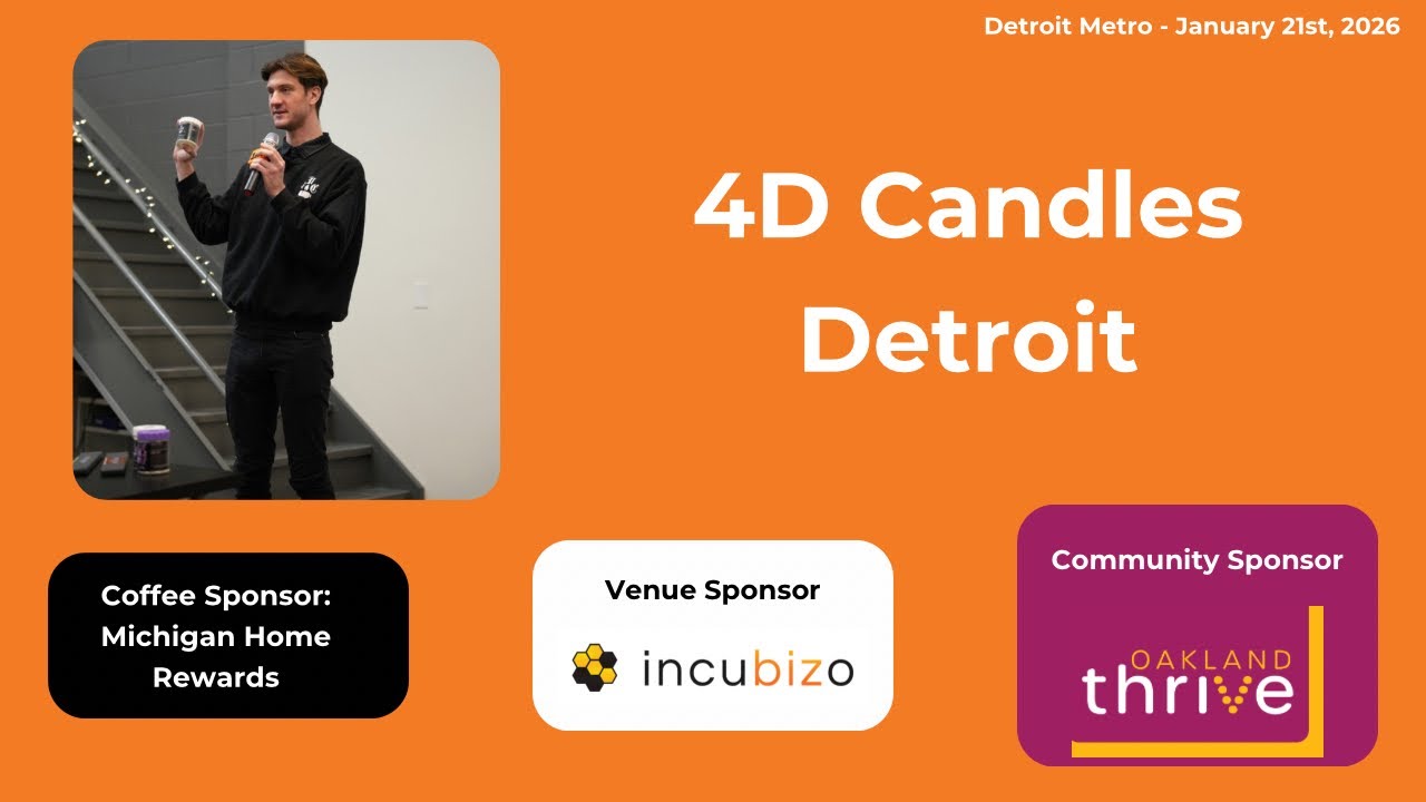 1 Million Cups Detroit Metro - 4D Candles Detroit
