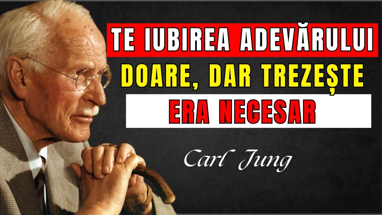 Universul pregătește o revelație dureroasă, dar necesară | Carl Jung