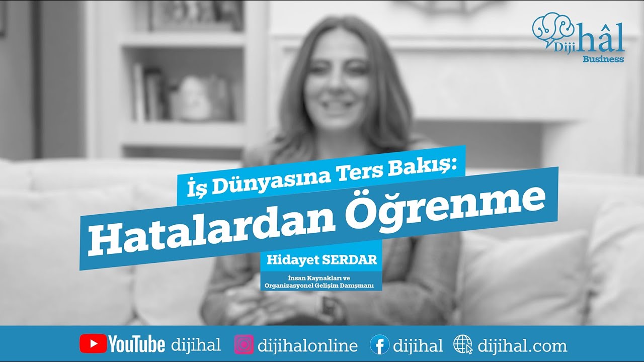 İş Dünyasına Ters Bakış: Hatalardan Öğrenme