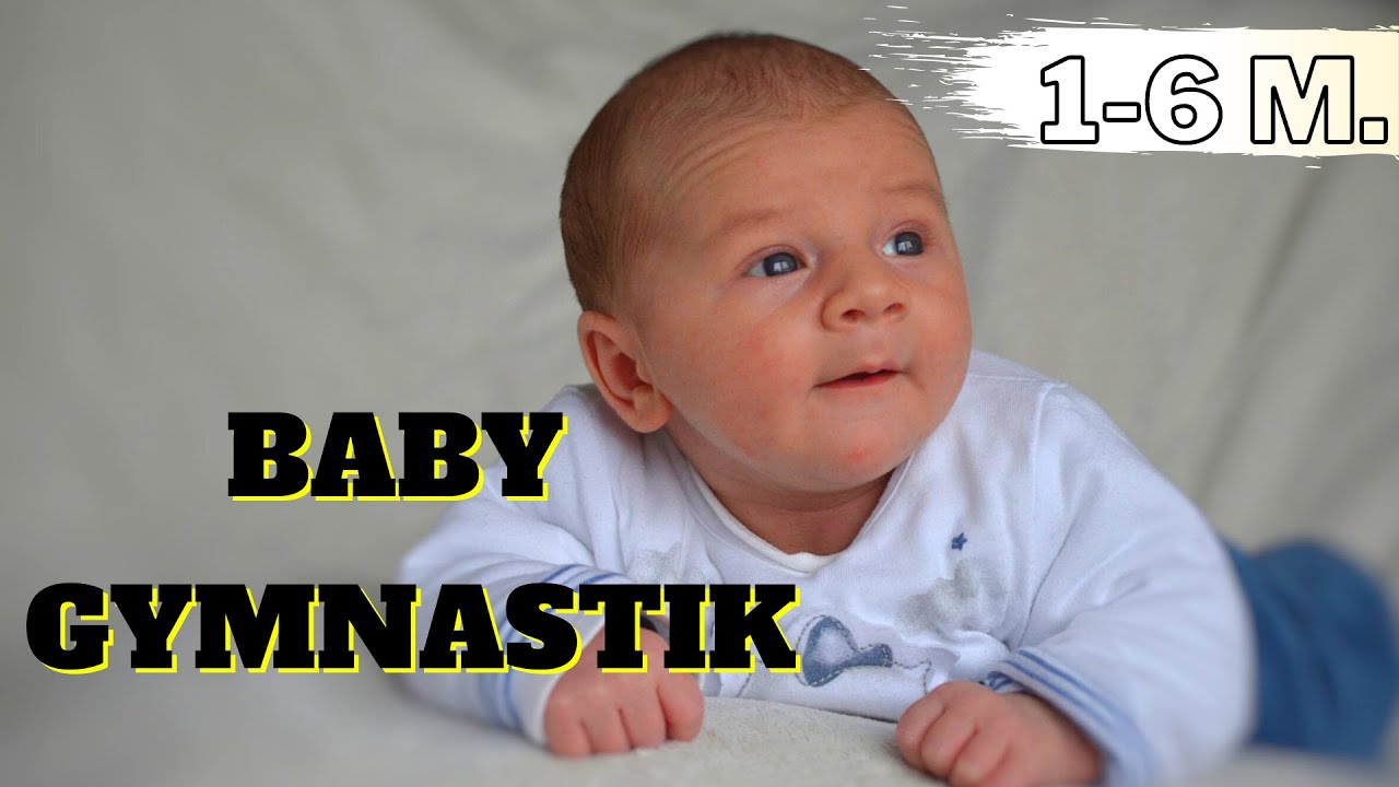 BABY GYMNASTIK: Übungen & Krabbelverse für Babys 1-6 Monate || SPIELIDEEN für BABYS || neue MAMAS