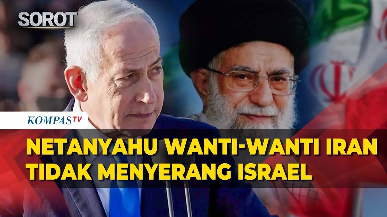 Netanyahu Peringatkan Iran: Serang Israel, Hadapi Balasan Tak Terduga