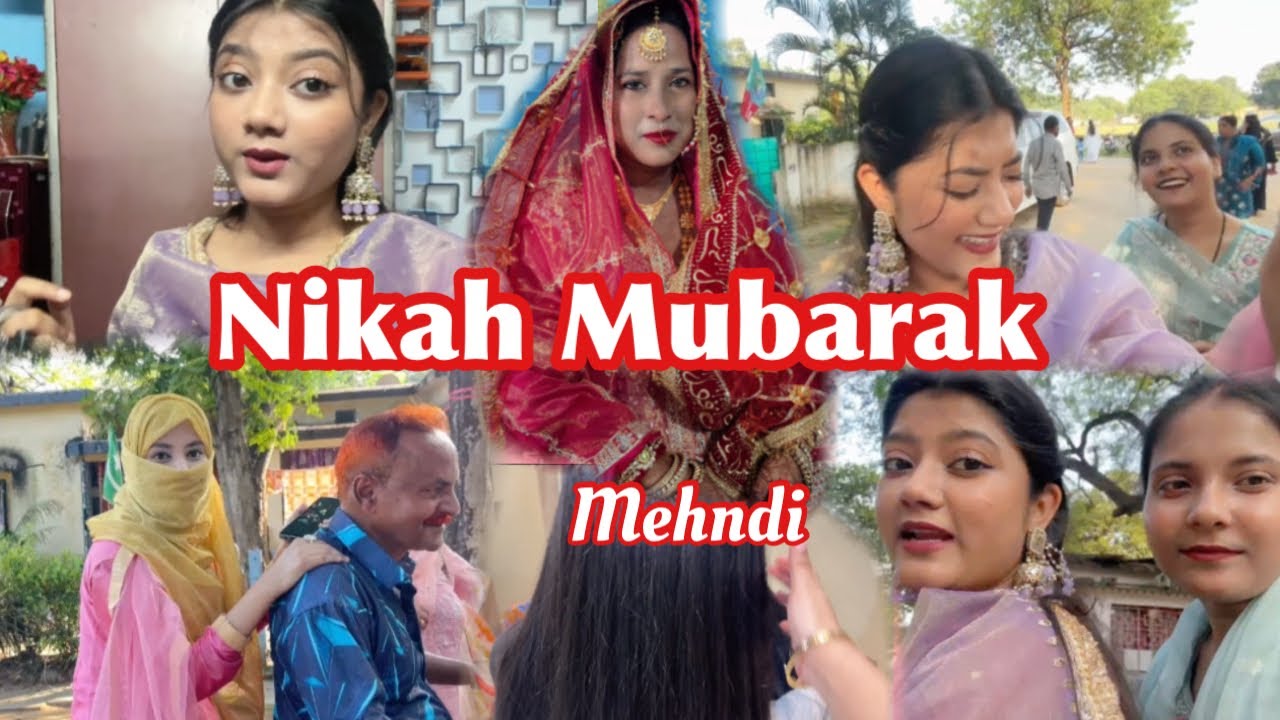Nikah Mubarak ❤️🤲| mehndi | Family vlog | #samreengallery #jamshedpur 