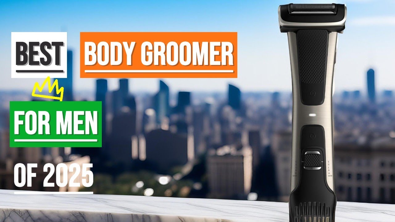 Best Body Groomer For Men 2025: Top 5 Ultimate Groomers for Full Body Grooming