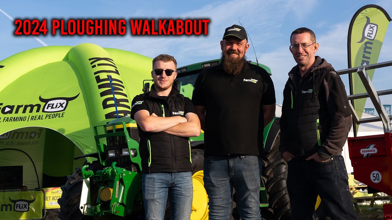 2024 PLOUGHING CHAMPIONSHIPS WALKABOUT | From the Creators of FarmFLiX | John McClean