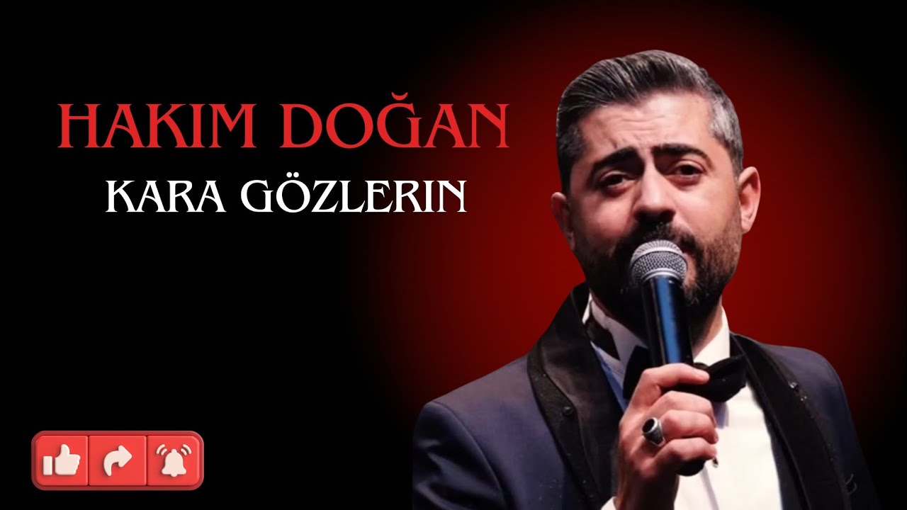 Hakim Doğan - KARA GÖZLERİN