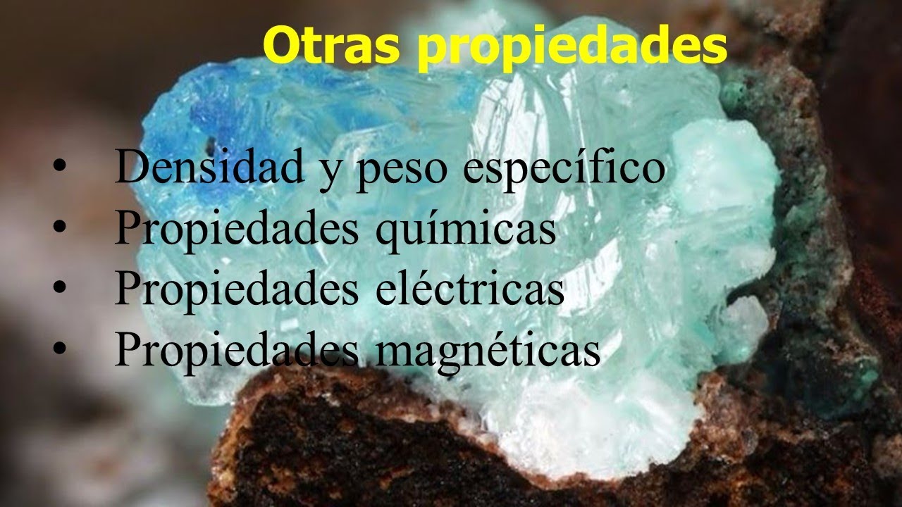 Otras propiedades minerales